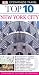 Top 10 New York City (DK Eyewitness Top 10 Travel Guides)
