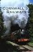 Cornwall's Railways