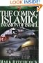 The Coming Islamic Invasion of Israel