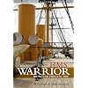 HMS Warrior - Ironclad: Seaforth Historic Ships Series
