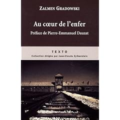 Au coeur de l'enfer : T�moignage d'un Sonderkommando d'Auschwitz, 1944