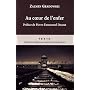 Au coeur de l'enfer : T�moignage d'un Sonderkomman&hellip de Zalmen Gradowski