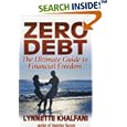 Zero Debt: The Ultimate Guide to Financial Freedom 2nd Edition (Zero Debt Series)