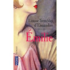 Les soeurs Deblois, Tome 2 : Emilie