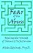 Fear of the Abyss: Healing the Wounds of Shame & Perfectionism