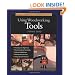 Taunton's Complete Illustrated Guide to Using Woodworking Tools