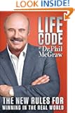 Life Code: The New Rules for Winning in the Real World