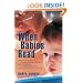When Babies Read: A Practical Guide to Helping Young Children with Hyperlexia, Asperger Syndrome and High-Functioning Autism