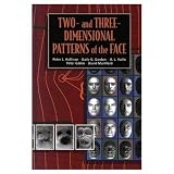 Two- and Three-Dimensional Patterns of the Face