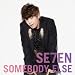 SOMEBODY ELSE(DVD�tB)