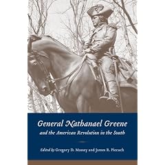 General Nathanael Greene and the American Revolution in the South