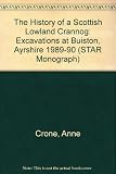 The history of a Scottish lowland crannog : excavations at Buiston, Ayrshire, 1989-90