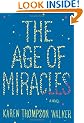 The Age of Miracles: A Novel