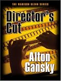 Director's Cut (The Madison Glenn Series #3)