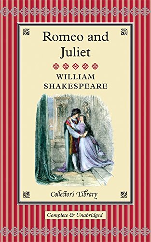 Romeo & Juliet (Collector's Library)