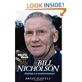 Bill Nicholson - Football's Perfectionist