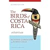 The Birds of Costa Rica: A Field Guide (Zona Tropical Publications)