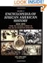 Encyclopedia of African American History, 1619-1895: From the Colonial Period to the Age of Frederick Douglass Three-volume set (Encyclopedia of African American Culture and History)
