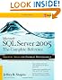 Microsoft SQL Server 2005: The Complete Reference: Full Coverage of all New and Improved Features
