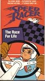Speed Racer:Race for Life [VHS]