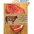 Lobel's Meat Bible: All You Need to Know about Meat and Poultry from America's Master Butchers by Stanley Lobel, Evan Lobel, Mark Lobel, and David Lobel