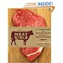 Lobel's Meat Bible: All You Need to Know about Meat and Poultry from America's Master Butchers