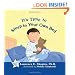 It's Time to Sleep in Your Own Bed (The Transition Times Series)