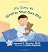 It's Time to Sleep in Your Own Bed (The Transition Times Series)