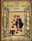 The Tale of Two Japs (Little Black Sambo Series, Number 6)