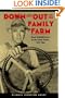 Down and Out on the Family Farm: Rural Rehabilitation in the Great Plains, 1929-1945 (Our Sustainable Future)