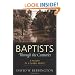 Baptists through the Centuries: A History of a Global People