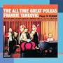 Plays In Person The All Time Great Polkas