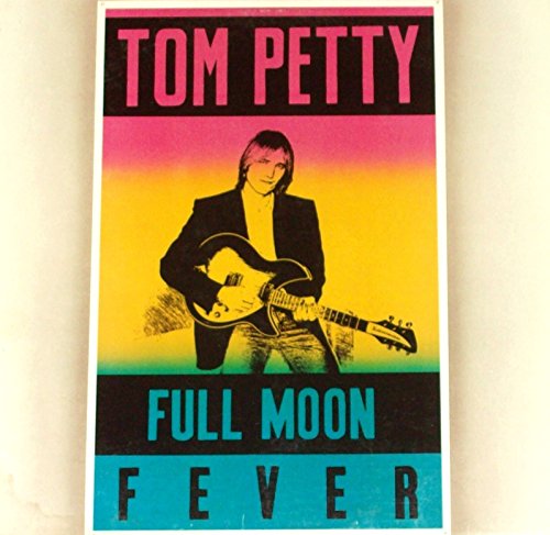 Tom Petty & The Heartbreakers - Full Moon Fever - Zortam Music
