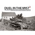 Duel in the Mist 2: The Leibstandarte During the Ardennes Offensive