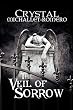 The Veil of Sorrow
