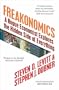 Freakonomics: A Rogue Economist Explores the Hidden Side of Everything