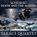 Schubert: Death & the Maiden
