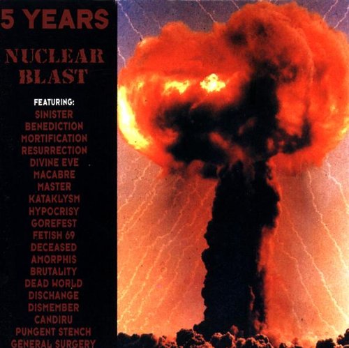 5 Years: A Nuclear Blast Compilation