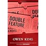 Double Feature: A Novel von Owen King