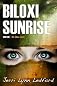 Biloxi Sunrise (The Biloxi Series)