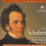 Life & Works - Franz Schubert | [Jeremy Siepmann]