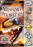 The Mystery of the Missing Dinosaurs (Real Kids, Real Places)