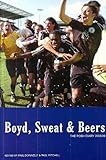 Boyd, sweat & beers : the posh diary 2008/09