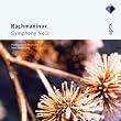 Rachmaninov : Symphonie n� 2