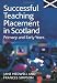 Successful Teaching Placement in Scotland Primary and Early Years (Books for Scotland)
