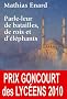 Parle-leur de batailles, de rois et d'�l�phants