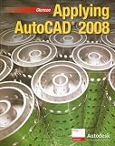 Applying AutoCAD 2008