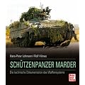 Sch�tzenpanzer Marder: Die technische Dokumentation des Waffensystems
