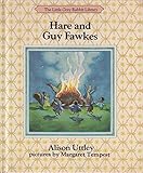 Hare and Guy Fawkes