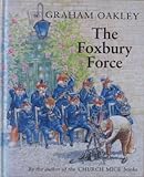 The Foxbury force